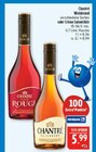 Weinbrand oder Crème Sahnelikör im Angebot bei Marktkauf in Coburg Weinbrand oder Crème Sahnelikör Angebote von Chantré bei Marktkauf Coburg für 5,99 €