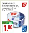 THUNFISCHFILETS im Angebot bei Marktkauf in Schwerte THUNFISCHFILETS Angebote von GUT & GÜNSTIG bei Marktkauf Schwerte für 1,00 €
