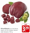 Hirschfleisch Angebote bei EDEKA Freiburg für 3,29 €