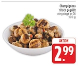 Champignons im Angebot bei E center in Nürnberg Champignons Angebote bei E center Nürnberg für 2,99 €