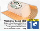 Ziegen-Rolle Angebote von Altenburger bei E center Augsburg für 1,69 €