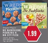 Die Backfrische im Angebot bei E center in Essen Die Backfrische Angebote von Original Wagner bei E center Essen für 1,99 €