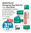 Sticks im V-Markt Prospekt Deospray von BOROTALCO im aktuellen V-Markt Prospekt für 3,99 €