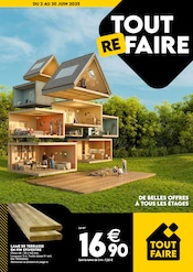 Catalogue Bricolage Tout Faire en cours à Choisy-au-Bac et alentours, "TOUT REFAIRE", 8 pages, 02/06/2025 - 30/06/2025