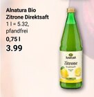 Bio Zitrone Direktsaft im Angebot bei GLOBUS in Halle Bio Zitrone Direktsaft Angebote von Alnatura bei GLOBUS Halle für 3,99 €