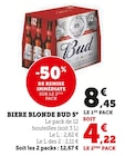 Biere blonde 5° - Bud en promo chez U Express Saint-Étienne à 4,22 €