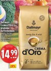Crema d'Oro im Angebot bei E center in Brühl Crema d'Oro Angebote von Dallmayr bei E center Brühl für 14,99 €