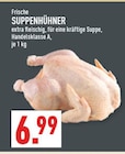 Frische Suppenhühner bei Marktkauf im Ahlen Prospekt für 6,99 €