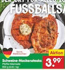 Aktuelle Grillfleisch Angebote bei Netto Marken-Discount in Bremen Aktuelles Schweine-Nackensteaks Angebot bei Netto Marken-Discount in Bremen ab 3,99 €