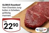 Aktuelle Rindfleisch Angebote bei GLOBUS in Bochum Aktuelles Roastbeef Angebot bei GLOBUS in Bochum ab 22,90 €