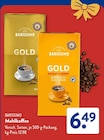 Gold Mahlkaffee im ALDI SÜD Prospekt Gold Mahlkaffee von Barissimo im aktuellen ALDI SÜD Prospekt für 6,49 €