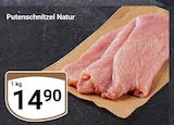 Putenschnitzel Natur im Angebot bei GLOBUS in Gotha Putenschnitzel Natur Angebote bei GLOBUS Gotha für 14,90 €