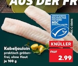 Kaufland Braschwitz - Kabeljauloin Angebot im Prospekt Kabeljauloin bei Kaufland im Braschwitz Prospekt für 2,99 €