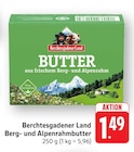 Berg- und Alpenrahmbutter Angebote von Berchtesgadener Land bei EDEKA Karlsruhe für 1,49 €