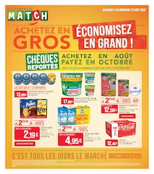 Catalogue Supermarchés Match à Chauvoncourt, avec 4 pages Prospectus Supermarchés Match à Chauvoncourt: "ACHETEZ EN GROS ÉCONOMISEZ EN GRAND !", 4} pages, 11/08/2026 - 23/08/2026