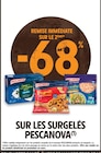 Intermarché Hyper Saint-Etienne-de-Cuines - Promo -68% remise immédiate sur le 2ème sur les surgelés Pescanova Promo -68% remise immédiate sur le 2ème sur les surgelés Pescanova à dans le catalogue Intermarché Hyper à Saint-Etienne-de-Cuines
