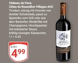 Château de Pena Côtes du Roussillon Villages AOC im Angebot bei GLOBUS in Nettetal Château de Pena Côtes du Roussillon Villages AOC Angebote bei GLOBUS Nettetal für 4,99 €