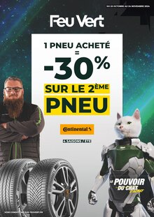 Prospectus Feu Vert en cours, "1 PNEU ACHETÉ = -30% SUR LE 2ÈME PNEU", 1 page