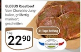 Aktuelle Roastbeef Angebote bei GLOBUS in Rostock Aktuelles Roastbeef Angebot bei GLOBUS in Rostock ab 22,90 €