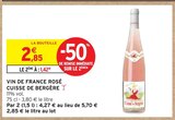 Vin de France rosé Cuisse de Bergère - Intermarché à Avrillé Vin de France rosé Cuisse de Bergère en promo chez Intermarché Avrillé à 1,42 €
