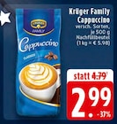 Cappuccino Angebote von Krüger Family bei EDEKA Aachen für 2,99 €