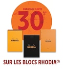 Promo 30% avantage carte sur les blocs RHODIA à  dans le catalogue Intermarché Hyper à Pamiers