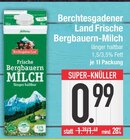 EDEKA Weißenburg - Frische Bergbauern-Milch Angebot im Prospekt Frische Bergbauern-Milch bei EDEKA im Weißenburg Prospekt für 0,99 €