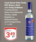 Aktuelle Erdbeeren Angebote bei GLOBUS in Braunschweig Aktuelles Vinho Verde DOC Branco Angebot bei GLOBUS in Braunschweig ab 3,49 €