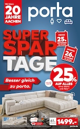 porta Möbel Prospekt für Simmerath mit 4 Seiten porta Möbel Prospekt für Simmerath: "SUPER-SPAR-TAGE", 4 Seiten, 20.09.2026 - 26.09.2026