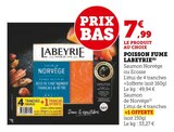 Poisson Fumé - Labeyrie - Hyper U à Le Grand-Quevilly Poisson Fumé - Labeyrie en promo chez Hyper U Le Grand-Quevilly à 7,99 €