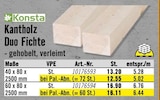 Kantholz Duo Fichte von Konsta für 12,55 € bei Hornbach im Angebot Kantholz Duo Fichte von Konsta im aktuellen Hornbach Prospekt