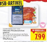 Hähnchen Minutenschnitzel gewürzt von EDEKA Bestes vom Huhn für 7,99 € bei E center im Angebot Hähnchen Minutenschnitzel gewürzt von EDEKA Bestes vom Huhn im aktuellen E center Prospekt