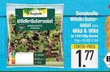 Wildkräutersalat im Angebot bei EDEKA in Ingolstadt Wildkräutersalat Angebote von Bonduelle bei EDEKA Ingolstadt für 1,77 €