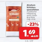 Markant Nordwest - Schinken-spezialitäten Angebot im Prospekt Schinken-spezialitäten bei Markant Nordwest im Prospekt "" für 1,69 €