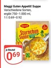 Guten Appetit! Suppe im Angebot bei GLOBUS in Koblenz Guten Appetit! Suppe Angebote von Maggi bei GLOBUS Koblenz für 0,69 €
