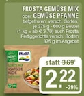 GEMÜSE MIX im Angebot bei EDEKA in Haltern am See GEMÜSE MIX Angebote von FROSTA bei EDEKA Haltern am See für 2,22 €