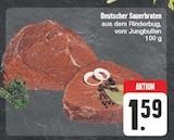 Deutscher Sauerbraten im Angebot bei EDEKA in Dresden Deutscher Sauerbraten Angebote bei EDEKA Dresden für 1,59 €