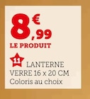 Lanterne en promo chez Super U Lanterne dans le catalogue Super U