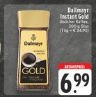 Instant Gold Angebote von Dallmayr bei EDEKA Gelsenkirchen für 6,99 €