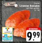 Frische Schweine-Rouladen bei EDEKA im Moers Prospekt für 9,99 €