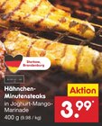 Netto Marken-Discount Panschwitz-Kuckau - Hähnchen-Minutensteaks Angebot im Prospekt Hähnchen-Minutensteaks bei Netto Marken-Discount im Panschwitz-Kuckau Prospekt für 3,99 €