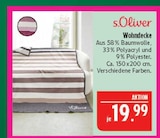 Wohndecke im Angebot bei Marktkauf in Plauen Wohndecke Angebote von s.Oliver bei Marktkauf Plauen für 19,99 €