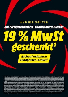 MediaMarkt Saturn Prospekt 19% MwSt geschenkt mit  Seiten in Sauerlach und Umgebung