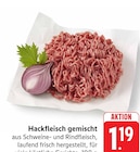 Hackfleisch gemischt im Angebot bei EDEKA in Saarlouis Hackfleisch gemischt Angebote bei EDEKA Saarlouis für 1,19 €
