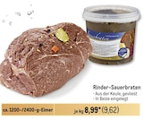 Rinder-Sauerbraten Angebote bei Metro Hofheim für 9,62 €