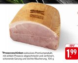Proseccoschinken im Angebot bei E center in Darmstadt Proseccoschinken Angebote von Wiesbauer bei E center Darmstadt für 1,99 €