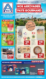 Catalogue Aldi "NOS ARRIVAGES PAYS GOURMAND" à Bolquère et alentours, 47 pages, 18/02/2025 - 24/02/2025