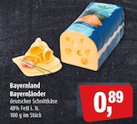 Markant Trittau - Bayernländer Angebot im Prospekt Bayernländer bei Markant im Trittau Prospekt für 0,89 €