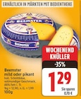 mild oder pikant von Beemster für 1,29 € bei E center im Angebot mild oder pikant von Beemster im aktuellen E center Prospekt