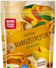 Mangostreifen im Angebot bei REWE in Stuttgart Mangostreifen Angebote von REWE Beste Wahl bei REWE Stuttgart für 1,99 €